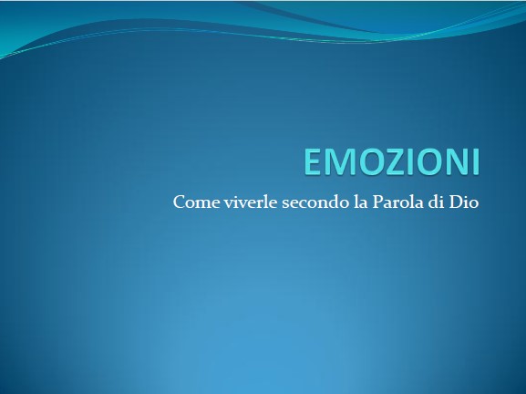 Emozioni come viverle secondo la parola di Dio